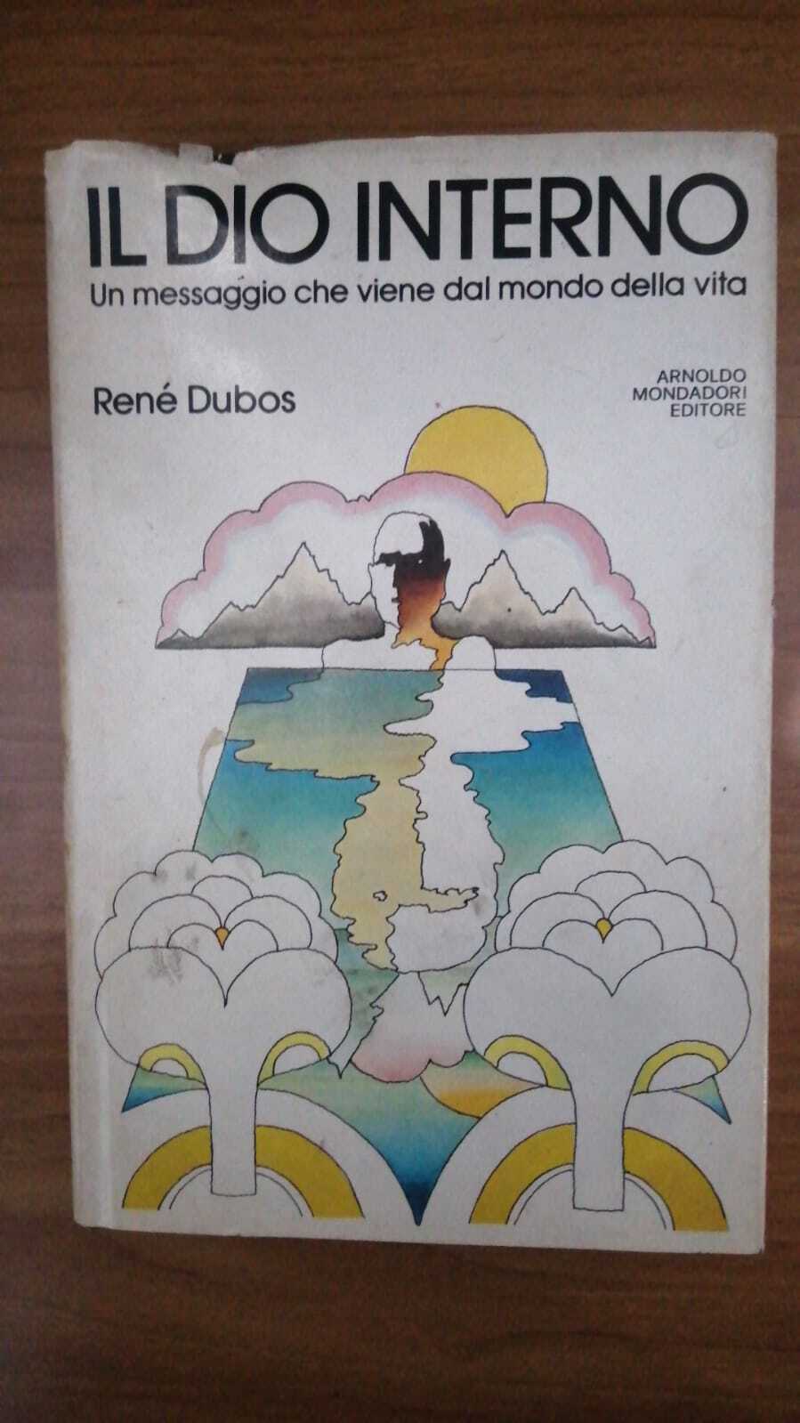 Il Dio Interno .  Un messaggio che viene dal mondo della vita. - copertina