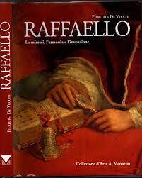 Raffaello. La mimesi, l'armonia e l'invenzione - copertina