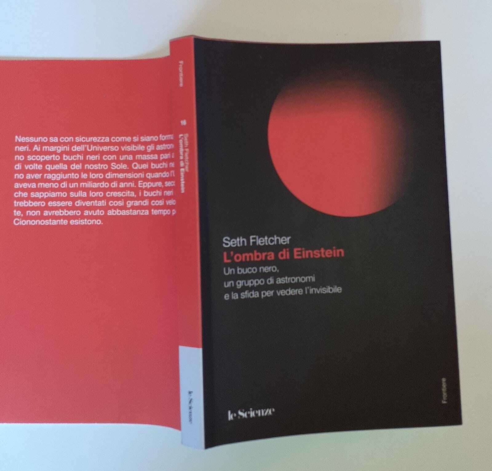 L'ombra di Einstein. Un buco nero, un gruppo di astronomi e la sfida per vedere l'invisibile - copertina