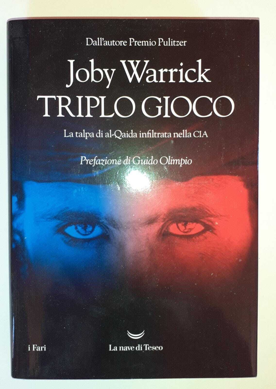 Triplo gioco. La talpa di al-Qaida infiltrata nella CIA - copertina