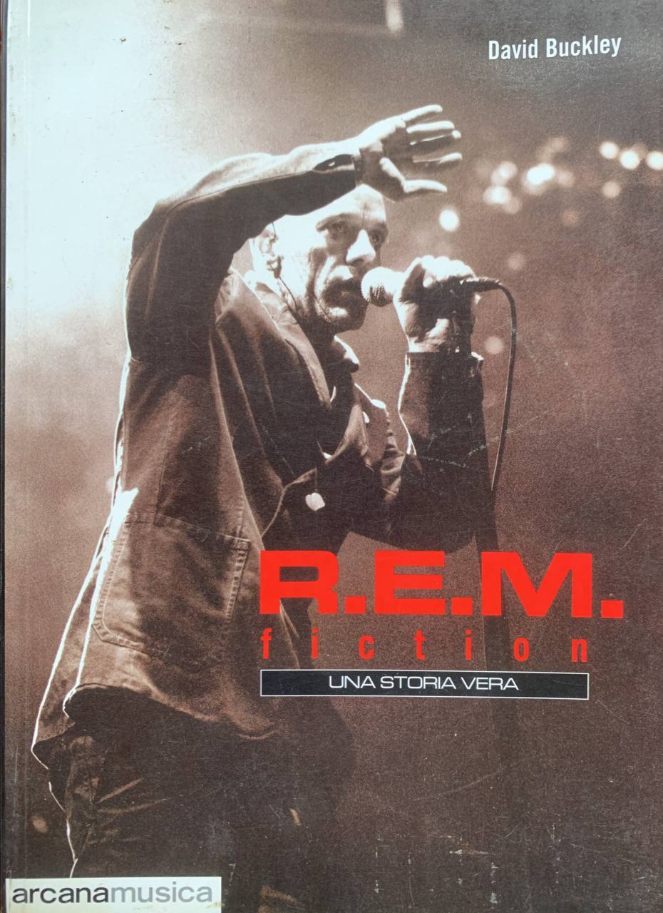 R.E.M. Fiction. Una storia vera - copertina