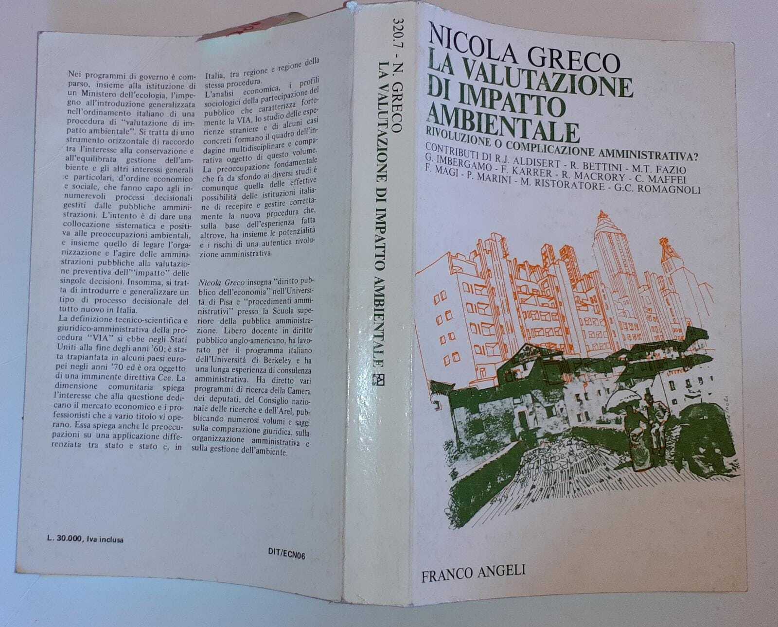 La valutazione di impatto ambientale. Rivoluzione o complicazione amministrativa? - copertina