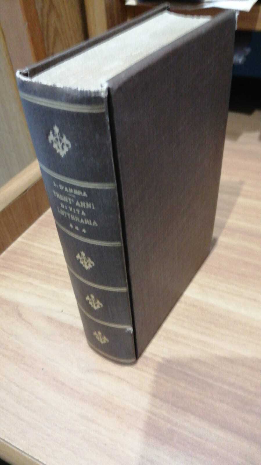 Trent'anni di vita letteraria. Vol. III.  : Il ritorno a fil d'acqua . - copertina