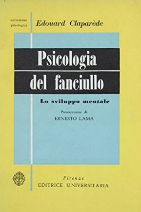 Psicologia del fanciullo . Lo sviluppo mentale - copertina