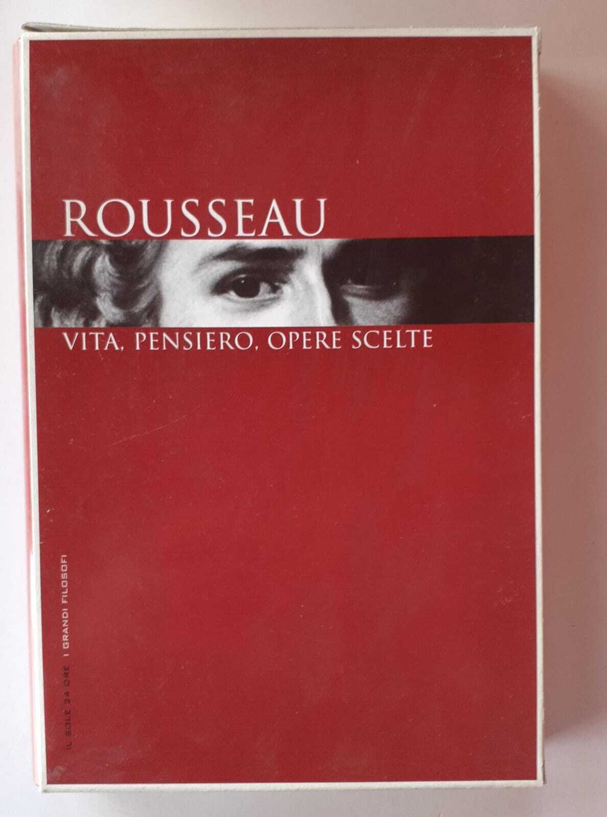Rousseau. Vita, pensiero, opere scelte. Volume 15 - copertina