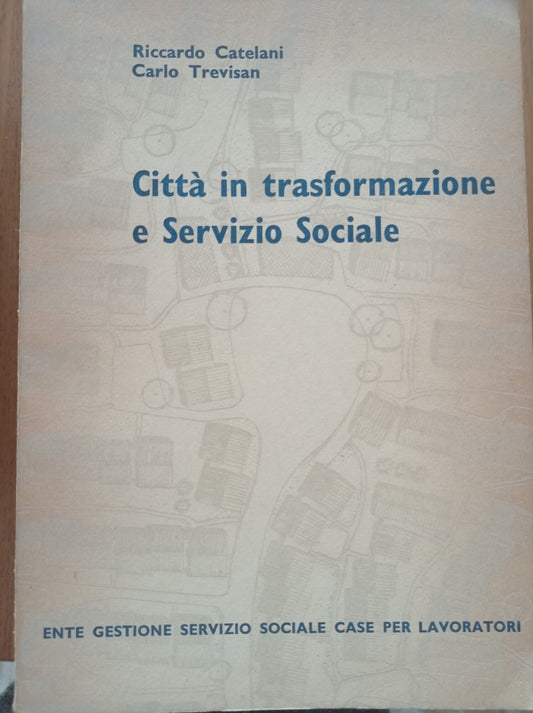 Città in trasformazione e Servizio Sociale - copertina