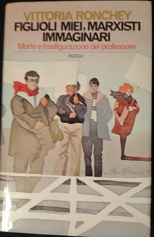 Figlioli miei, marxisti immaginari. Morte e trasfigurazione del professore - copertina