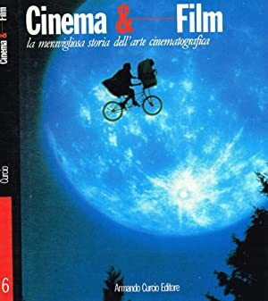Cinema & film. La meravigliosa storia dell'arte cinematografica vol.6 - copertina