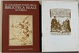Le collezioni d'arte della biblioteca reale di Torino. - copertina