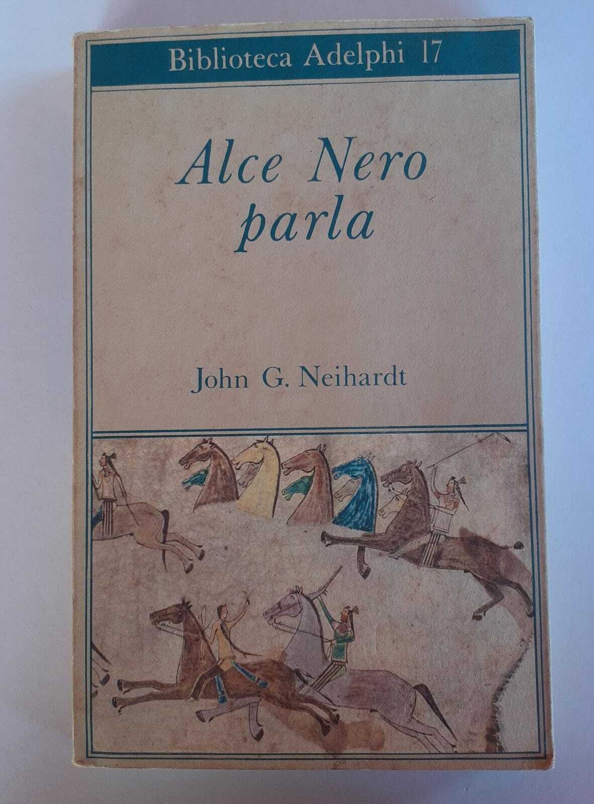 Alce Nero parla. Vita di uno stregone dei sioux oglala - copertina