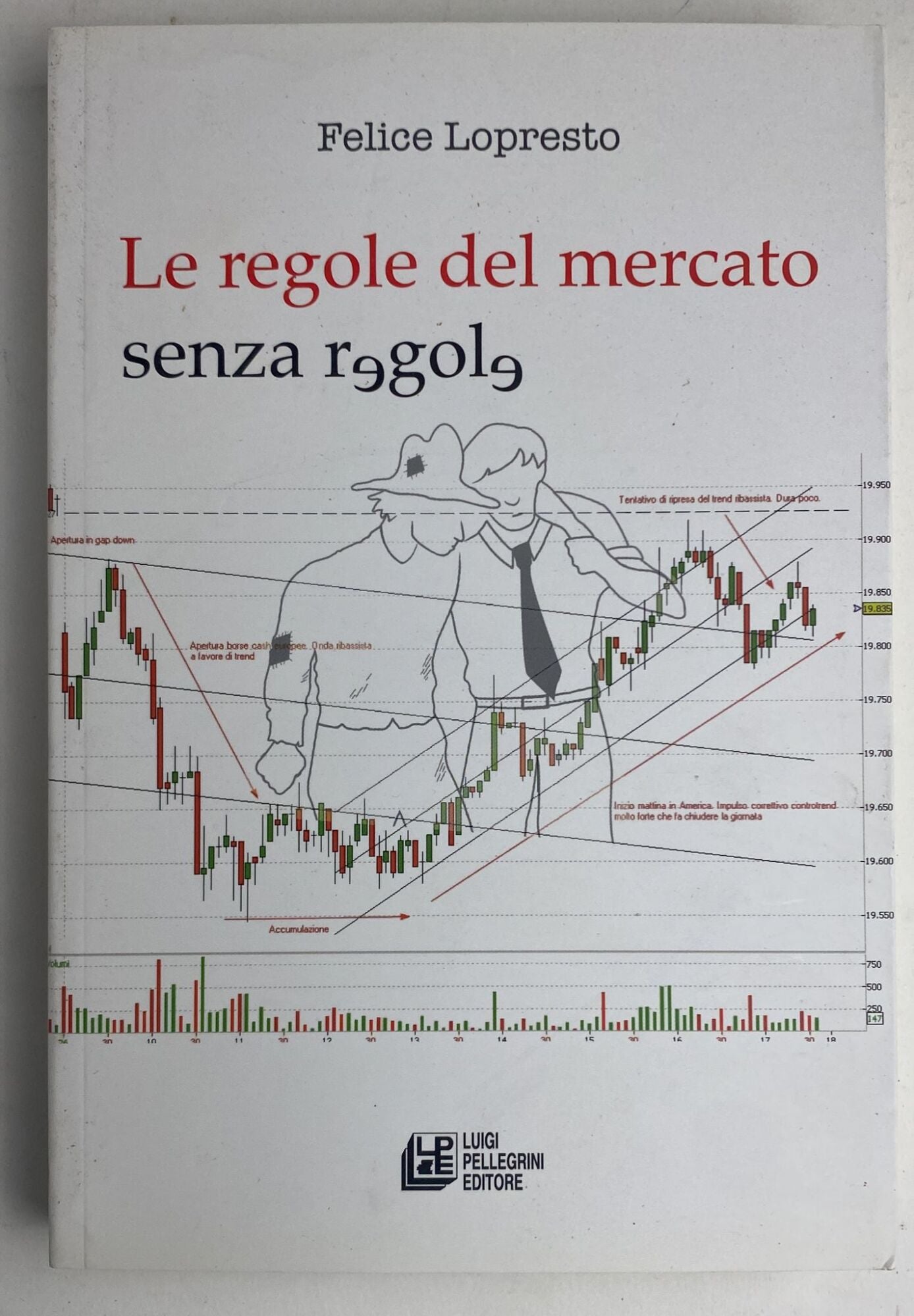 Le regole del mercato senza regole - copertina