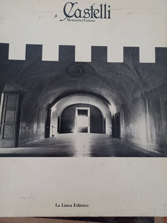 Castelli Memoria/Futuro - copertina