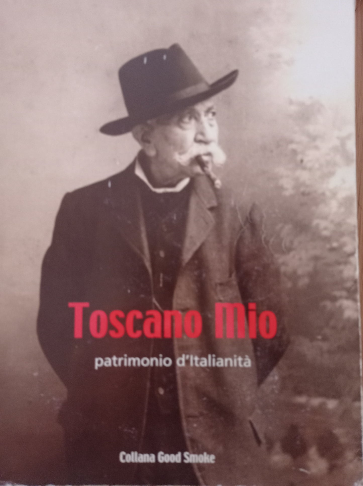 Toscano Mio patrimonio d'Italianità - copertina