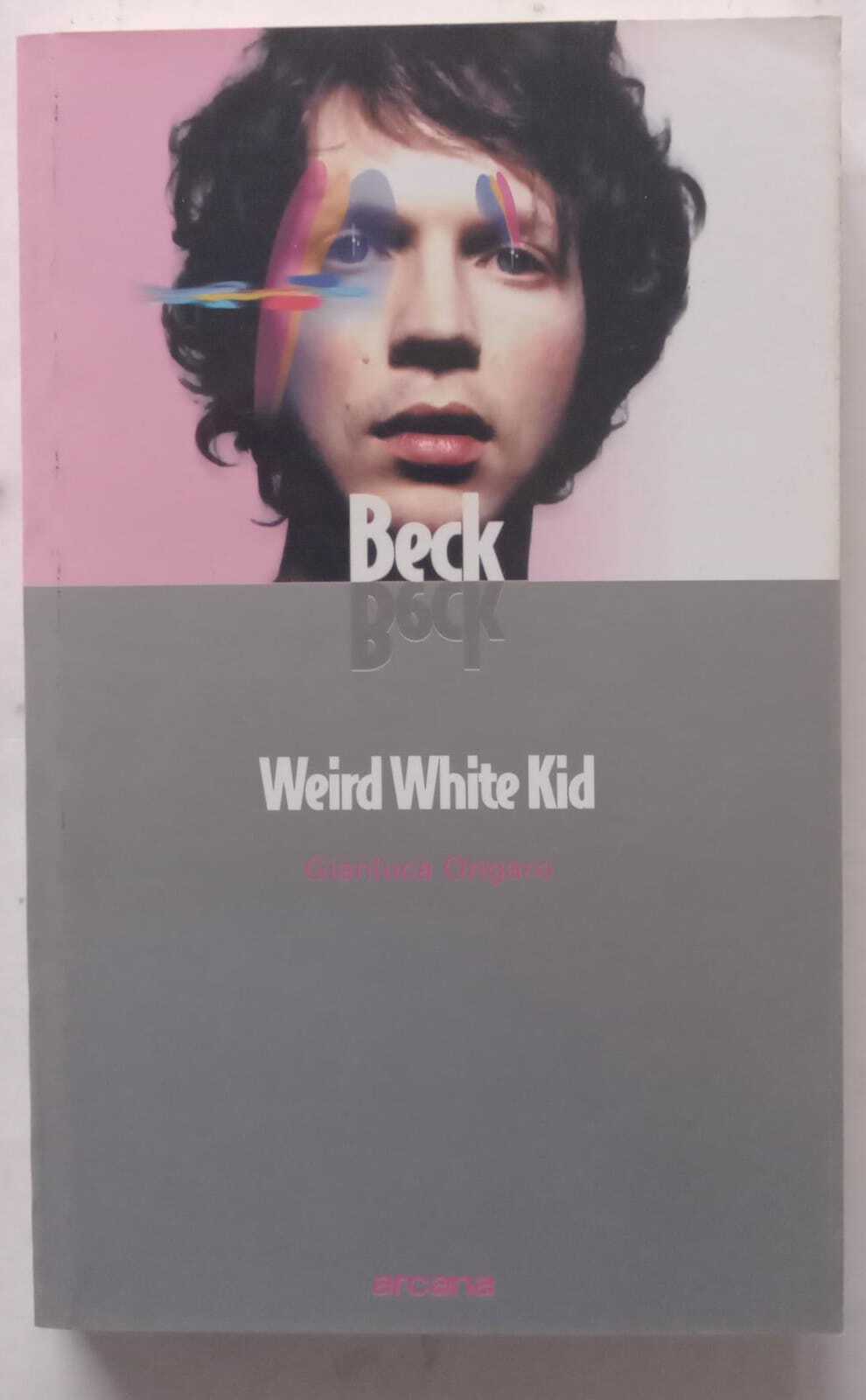 Beck. Weird White Kid - copertina