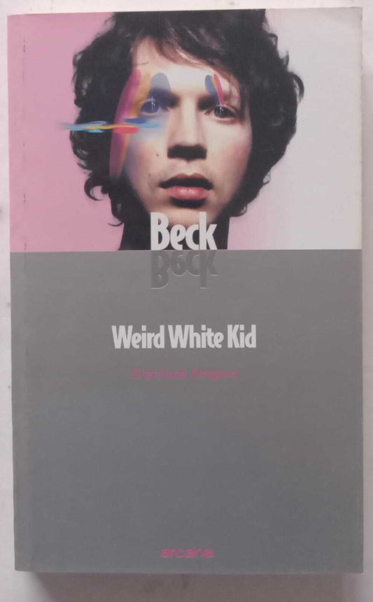 Beck. Weird White Kid - copertina