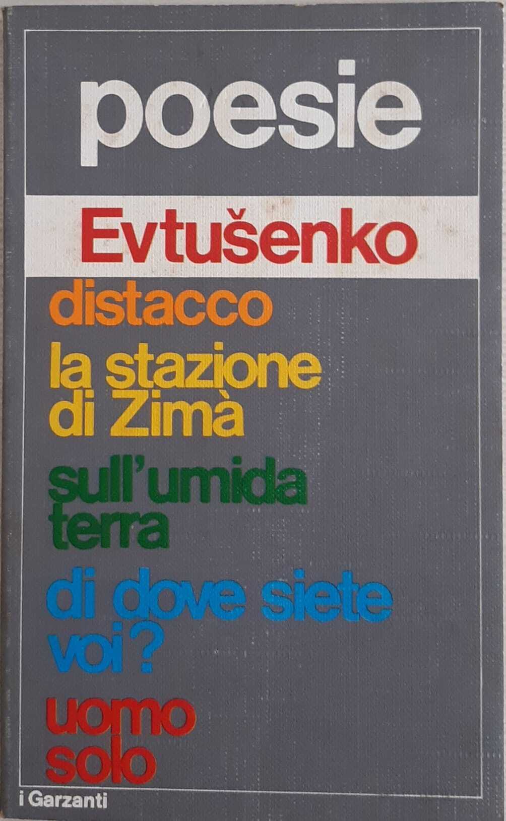 Poesie. Distacco - La stazione di Zimà - Sull'umida terra - Di dove siete voi? - Uomo solo - copertina
