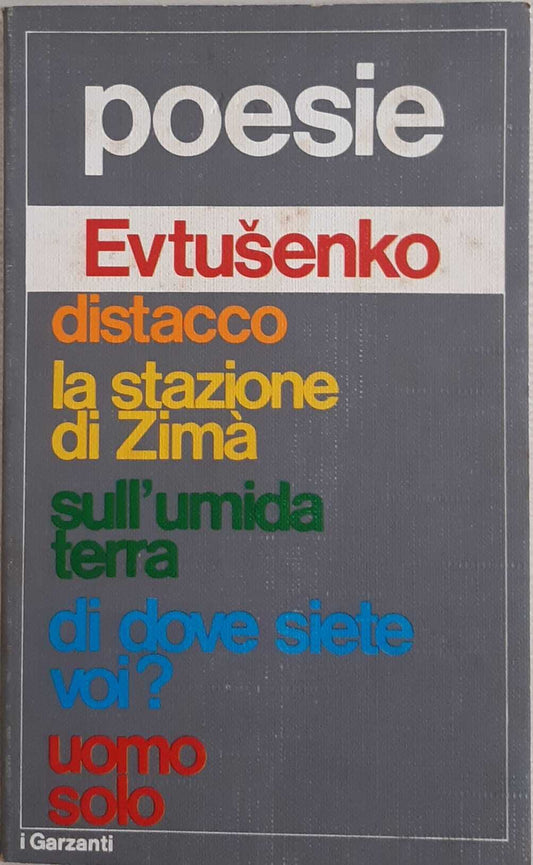 Poesie. Distacco - La stazione di Zimà - Sull'umida terra - Di dove siete voi? - Uomo solo - copertina