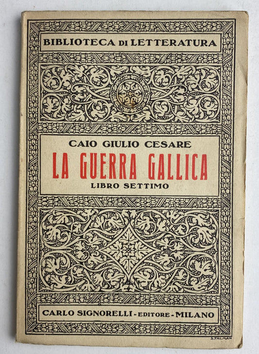 Biblioteca di letteratura: La guerra gallica. Libro settimo - copertina