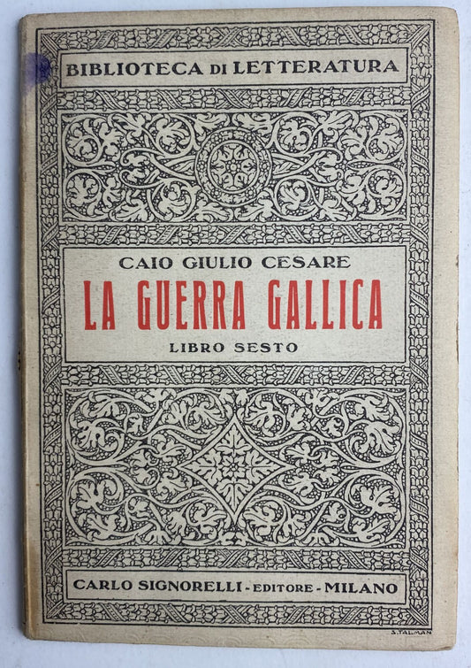 Biblioteca di letteratura: La guerra gallica. Libro sesto - copertina