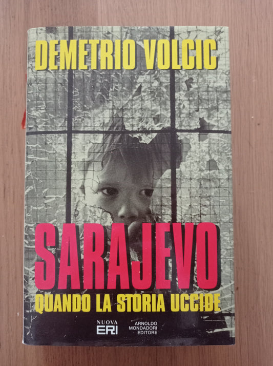 Sarajevo. Quando la storia uccide - copertina