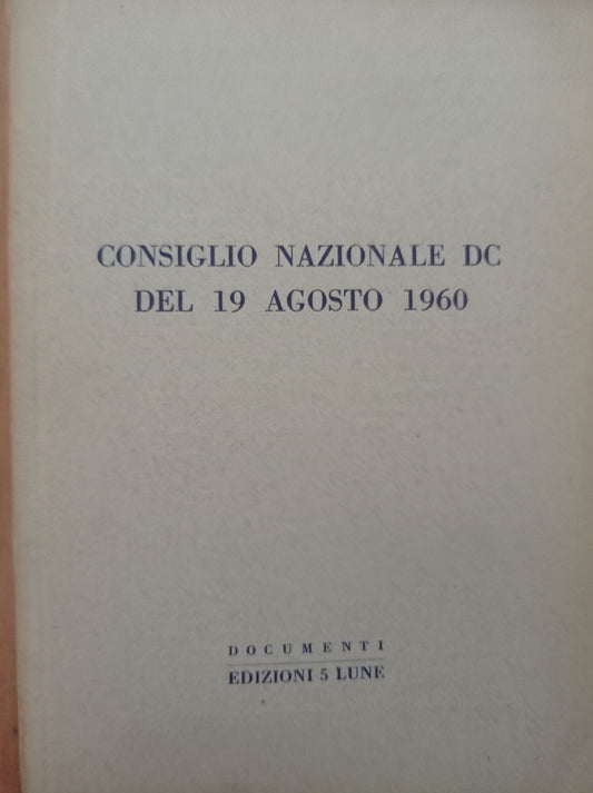 Consiglio Nazionale DC del 19 Agosto 1960 - copertina