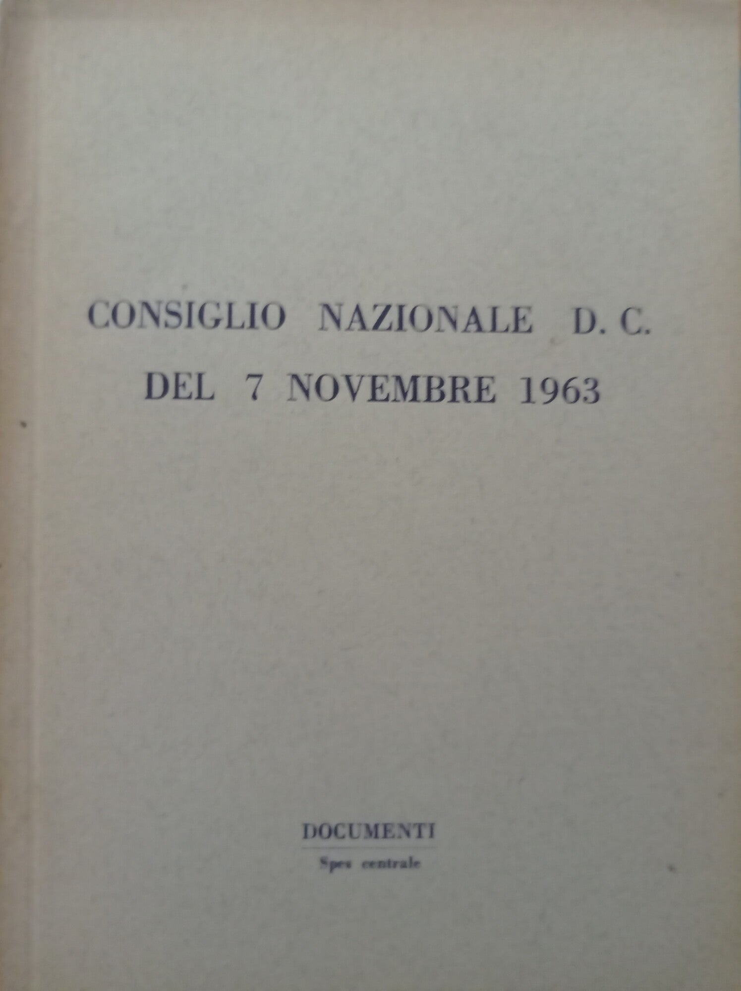 Consiglio Nazionale DC del 7 Novembre 1963 - copertina