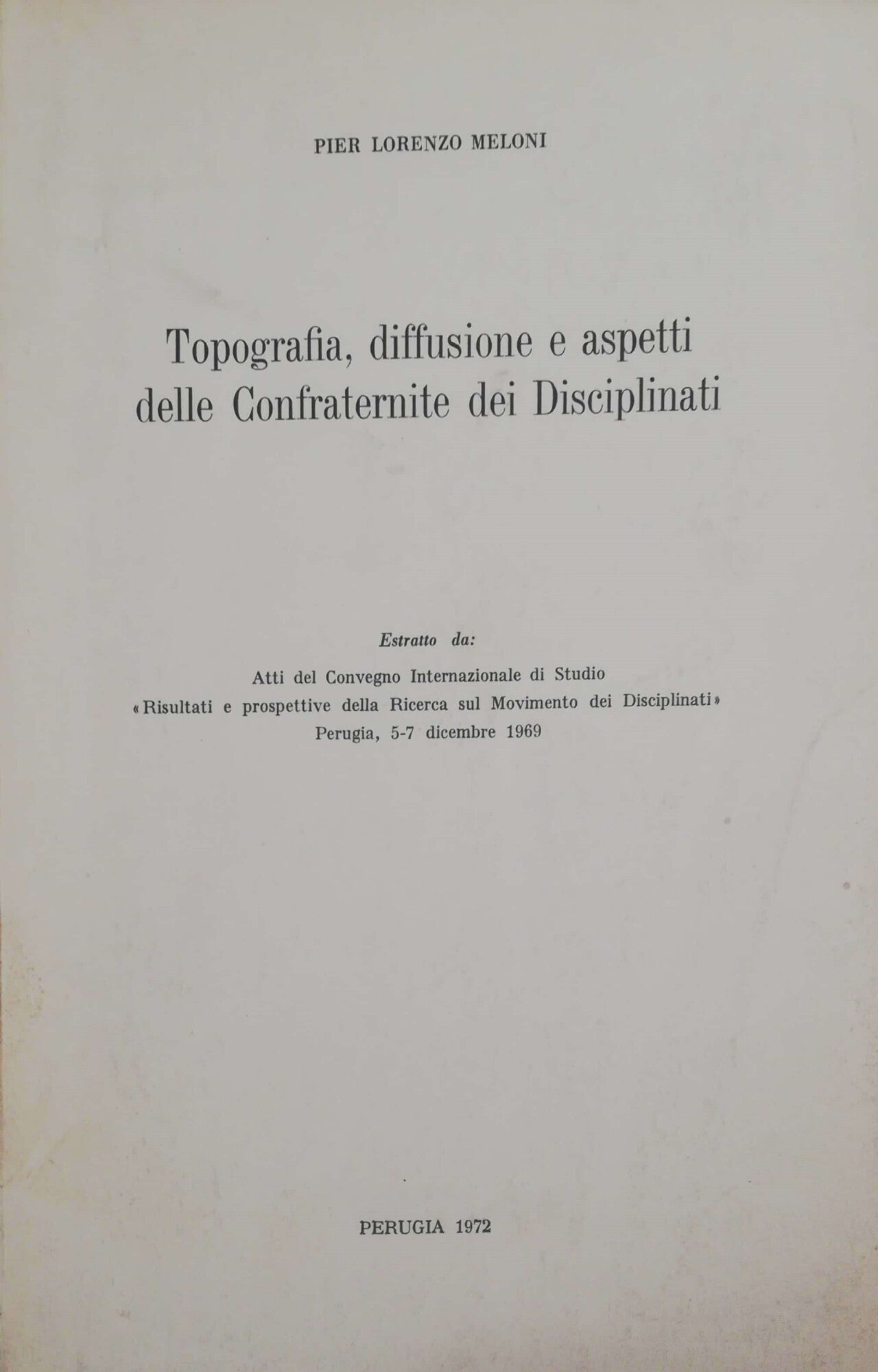 Topografia, diffusione e aspetti delle Confraternite dei Disciplinati - copertina