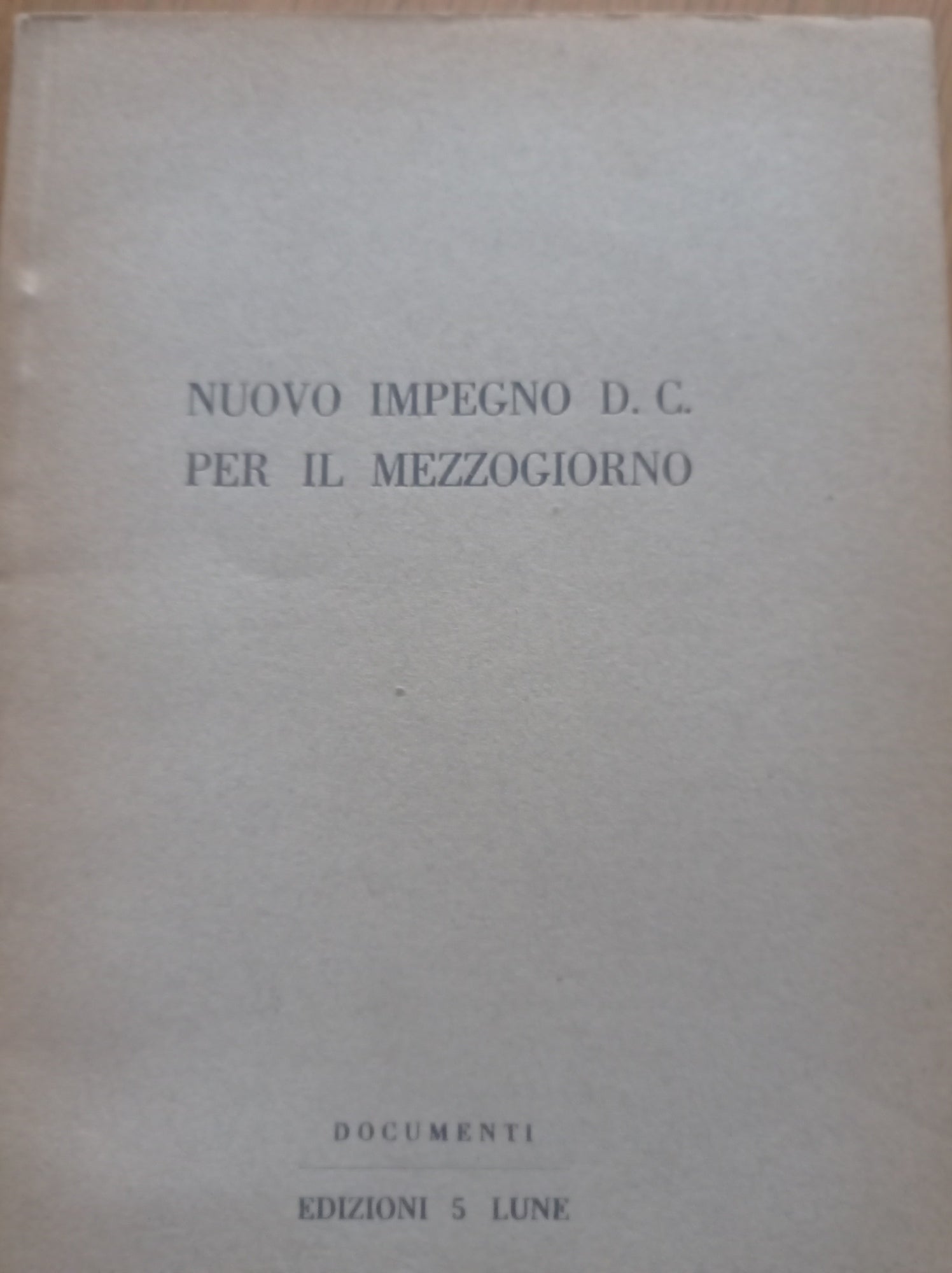 Nuovo impegno DC per il mezzogiorno - copertina