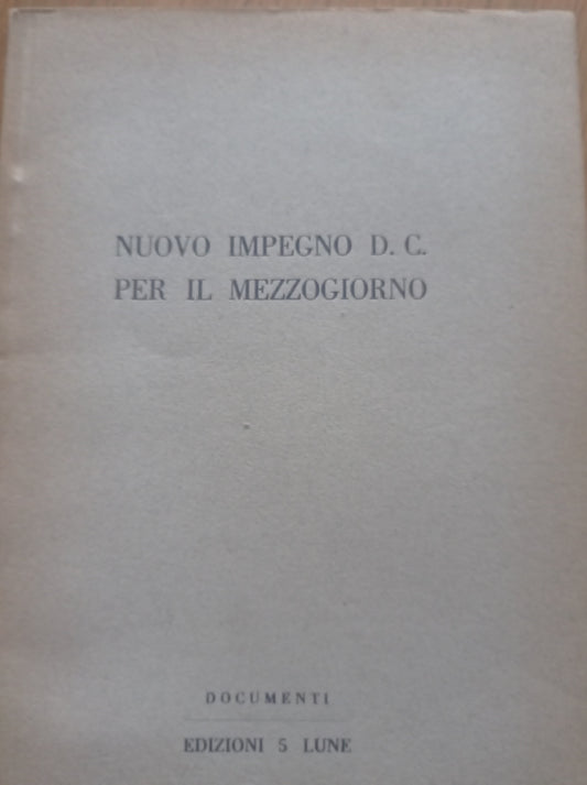 Nuovo impegno DC per il mezzogiorno - copertina