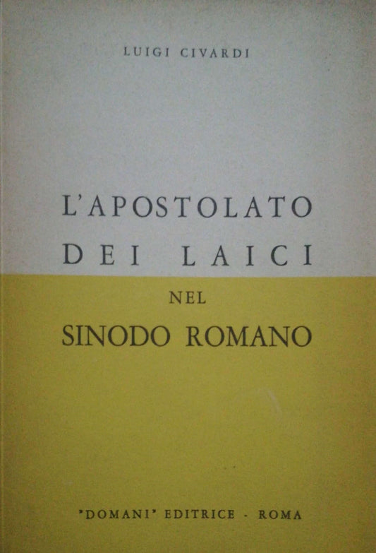 L'apostolato dei laici nel Sinodo Romano - copertina