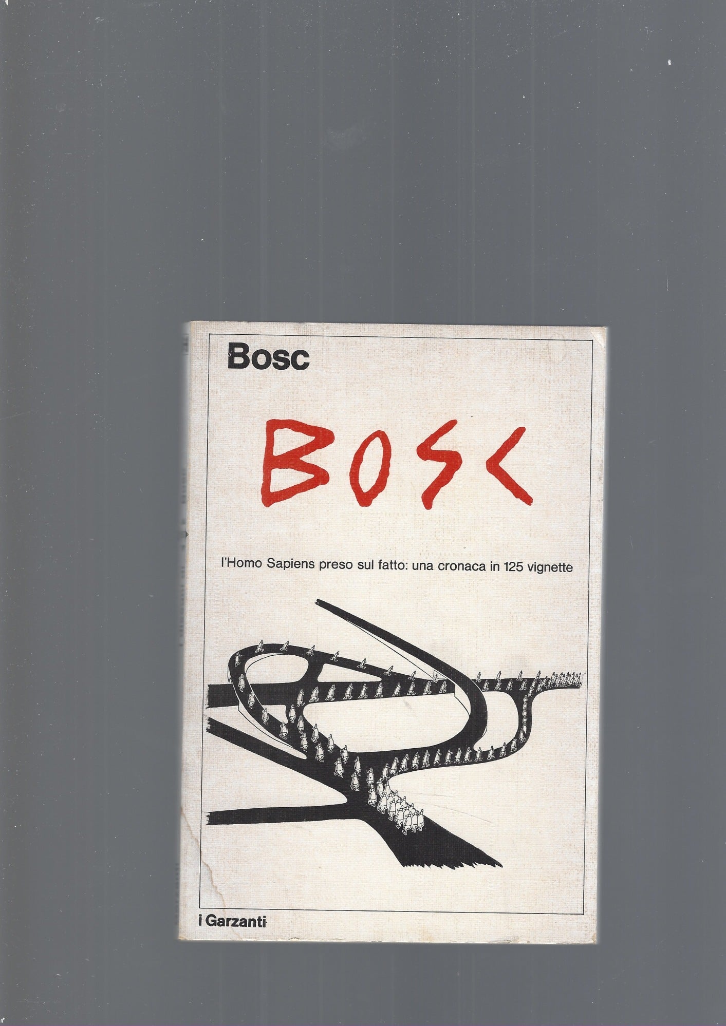 L' HOMO SAPIENS PRESO SUL FATTO: UNA CRONACA IN 125 VIGNETTE - copertina