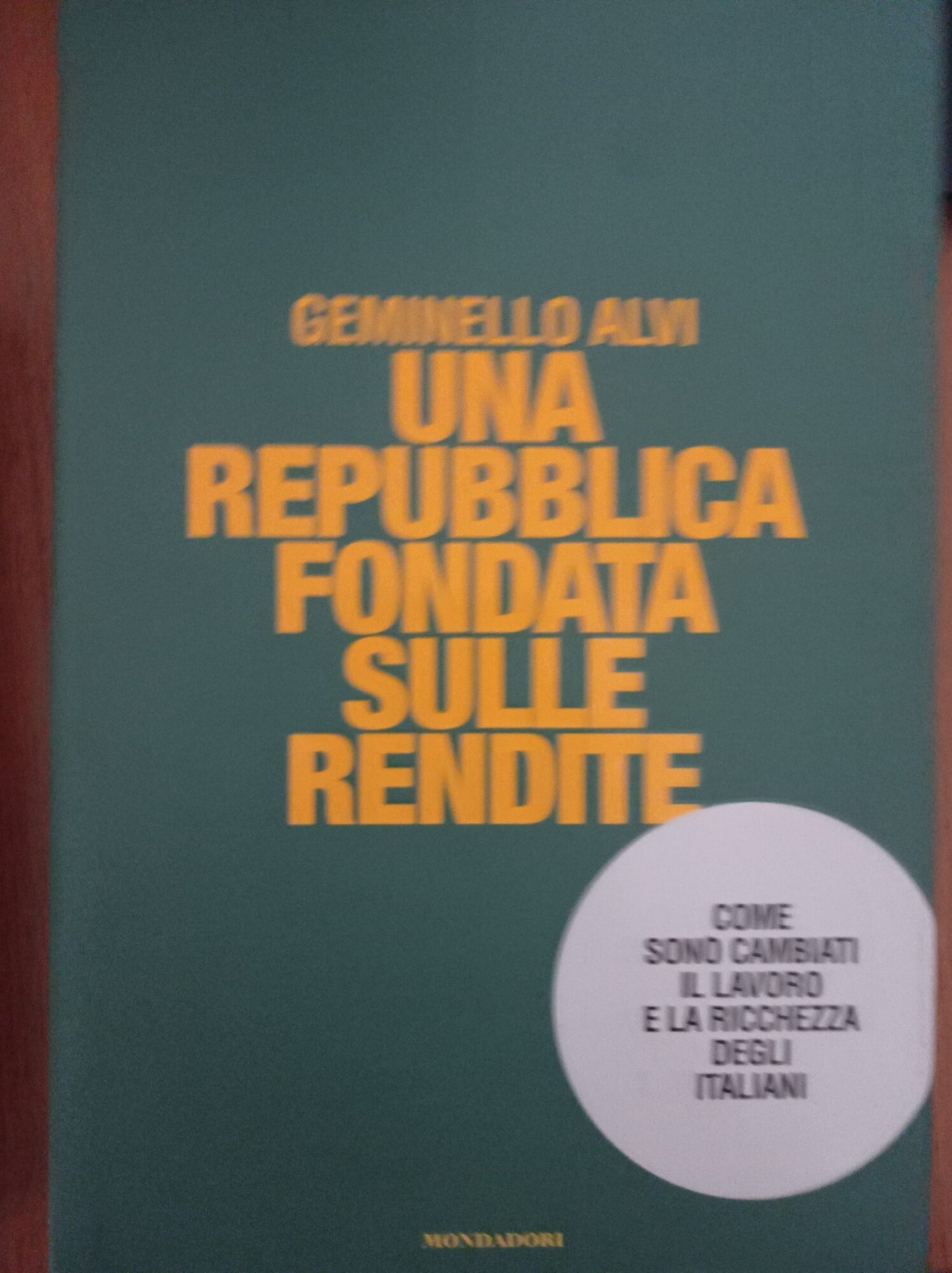 Una repubblica fondata sulle rendite - copertina