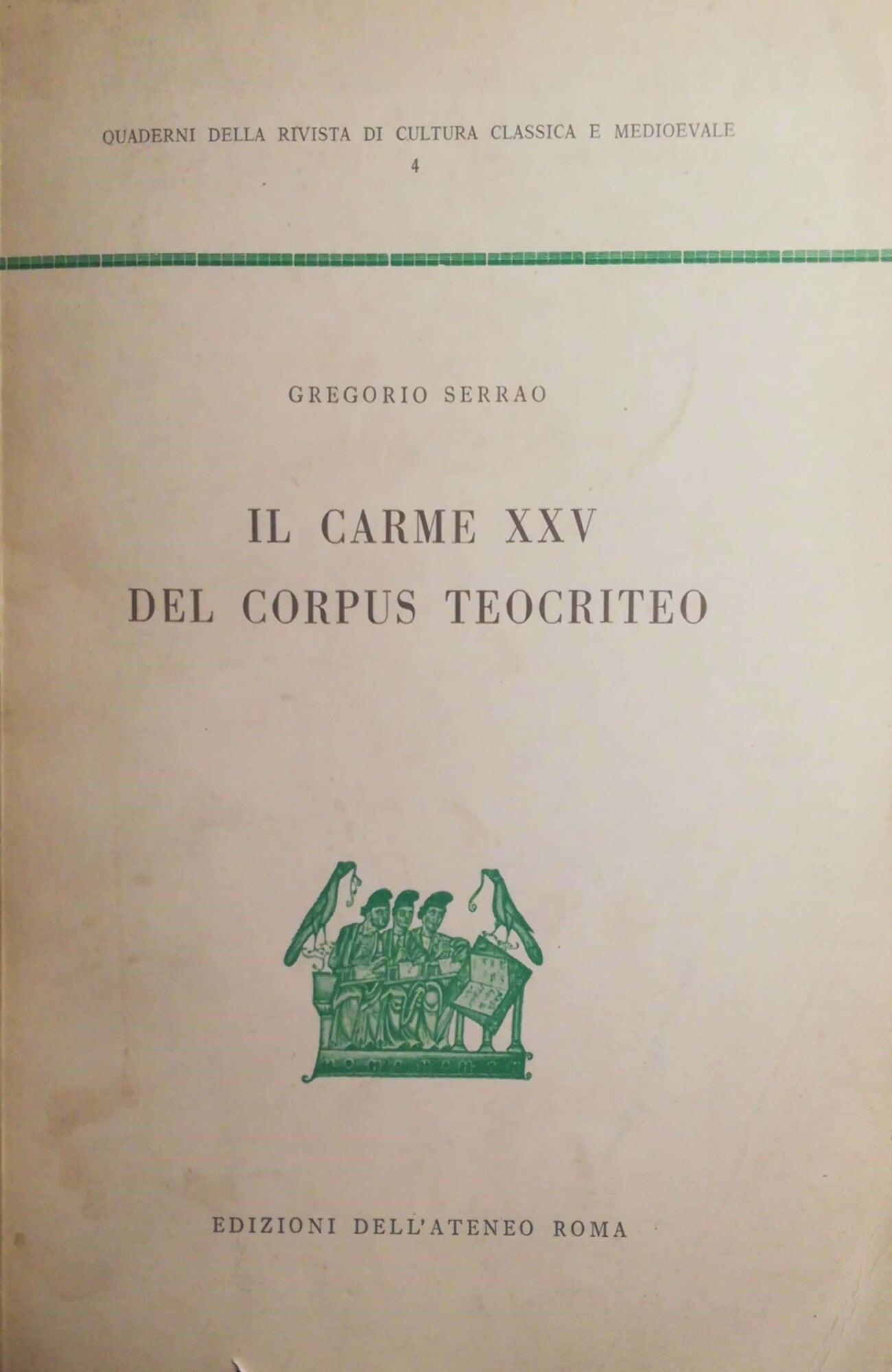 Il Carme XXV del Corpus Teocriteo - copertina