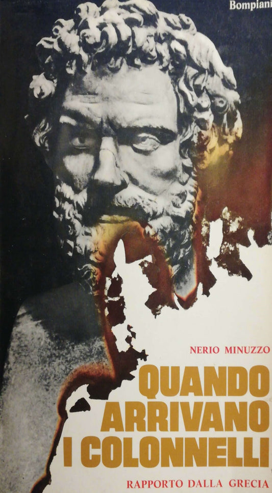 Quando arrivano i colonnelli, rapporto dalla Grecia - copertina