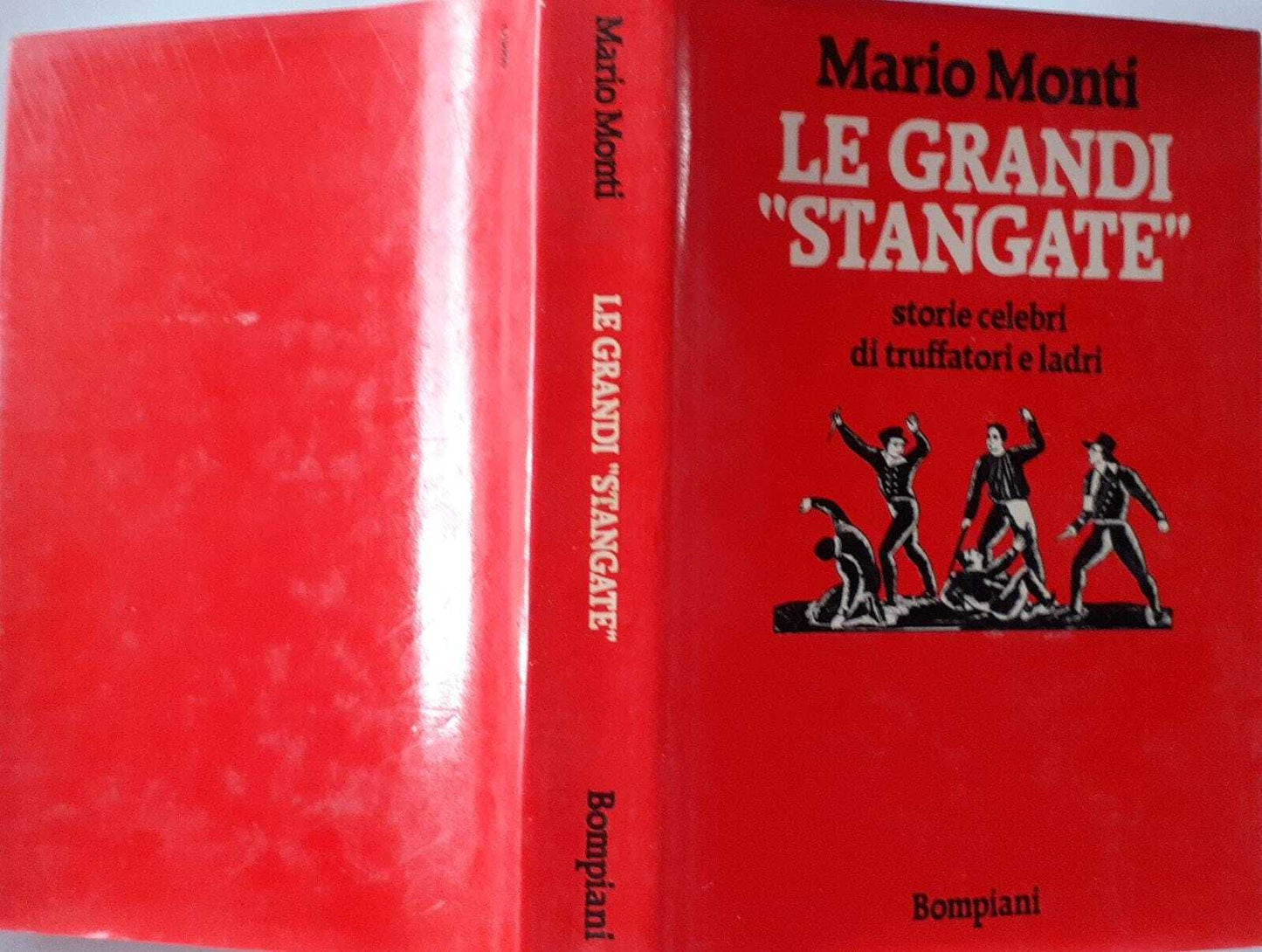 Le grandi"Stangate" storie celebri di truffatori e ladri - copertina