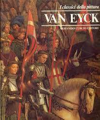 I Classici della Pittura 4. Van Eyck - copertina