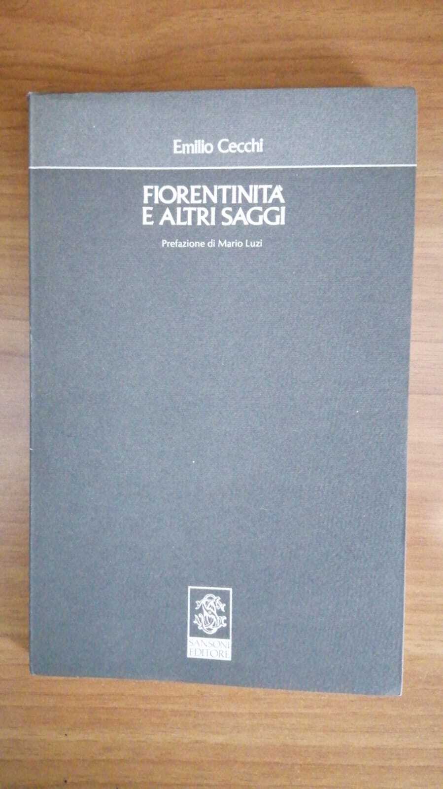 Fiorentinità e altri saggi.   Prefazione di Mario Luzi - copertina