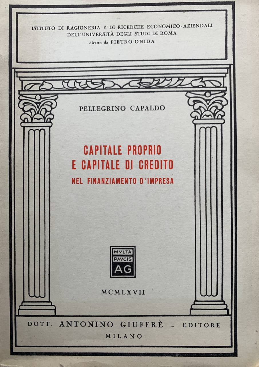 Capitale proprio e capitale di credito nel finanziamento d'impresa - copertina