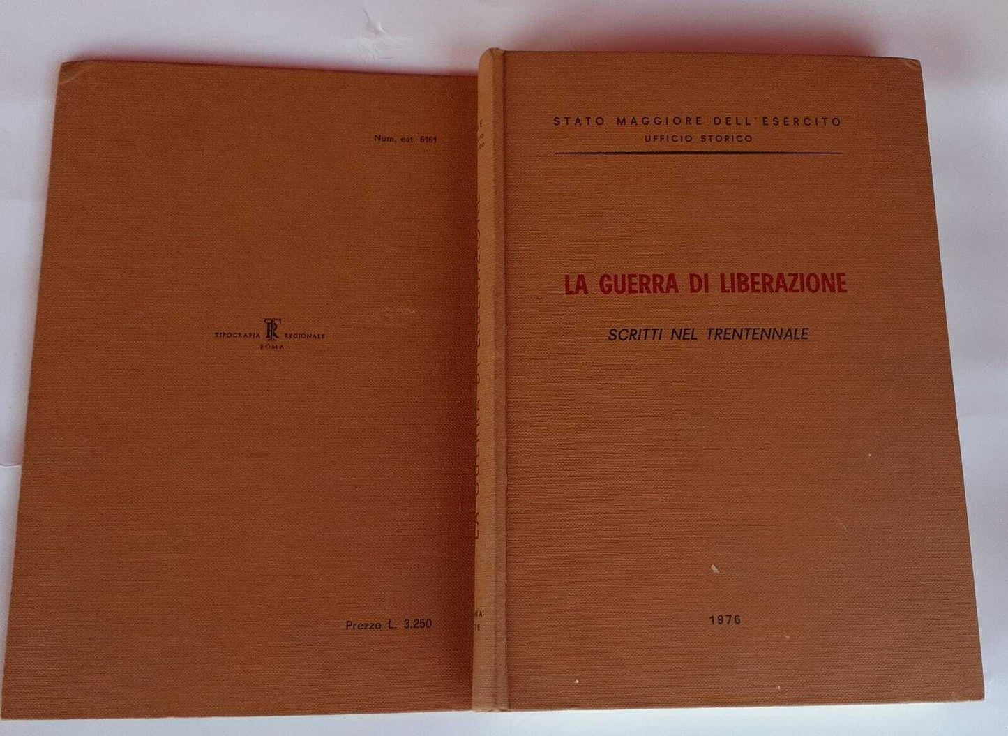 La guerra di liberazione. Scritti nel trentennale - copertina