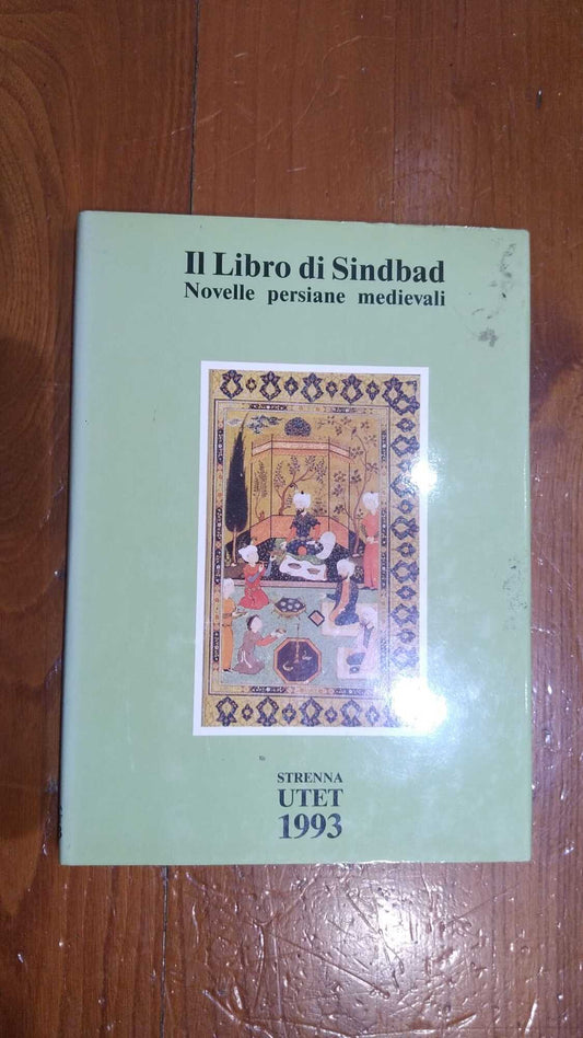 Il libro di Sindbad - Novelle persiane medievali. Strenna Utet - copertina
