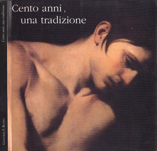 Cento anni, una tradizione - copertina