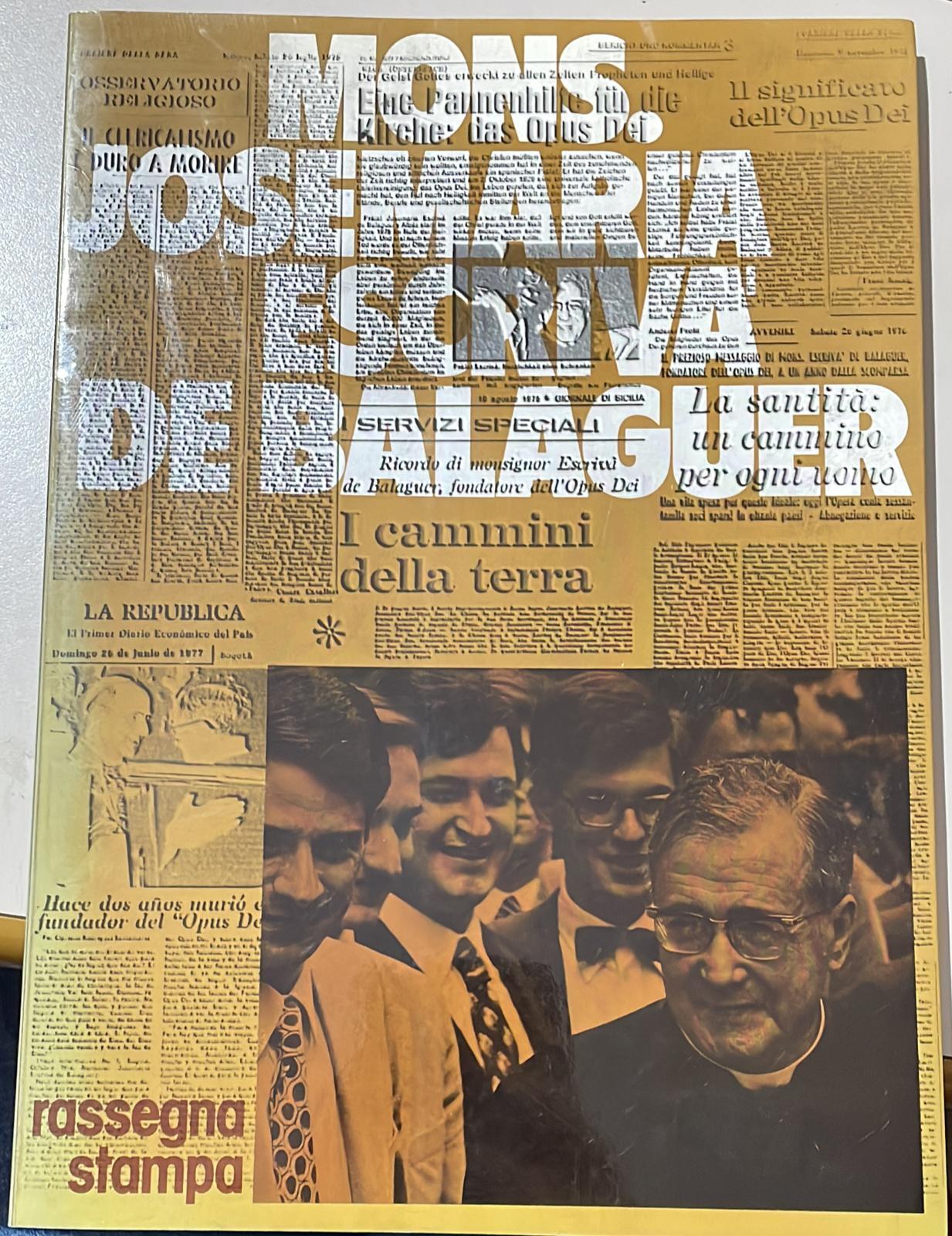 Mons. Jose maria eEscriva' de Balaguer rassegna stampa - copertina