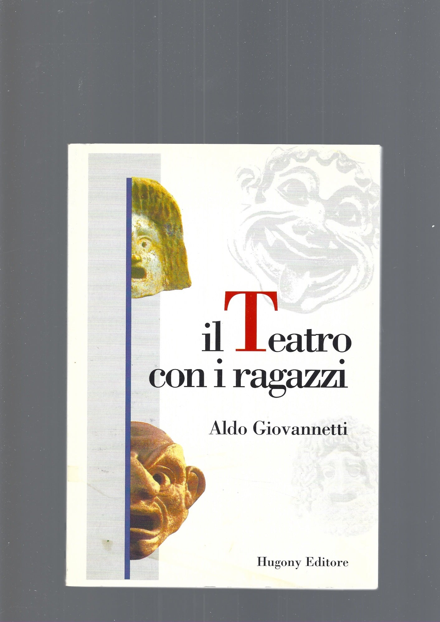 IL TEATRO CON I RAGAZZI - copertina