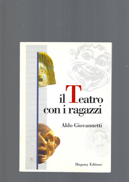 IL TEATRO CON I RAGAZZI - copertina