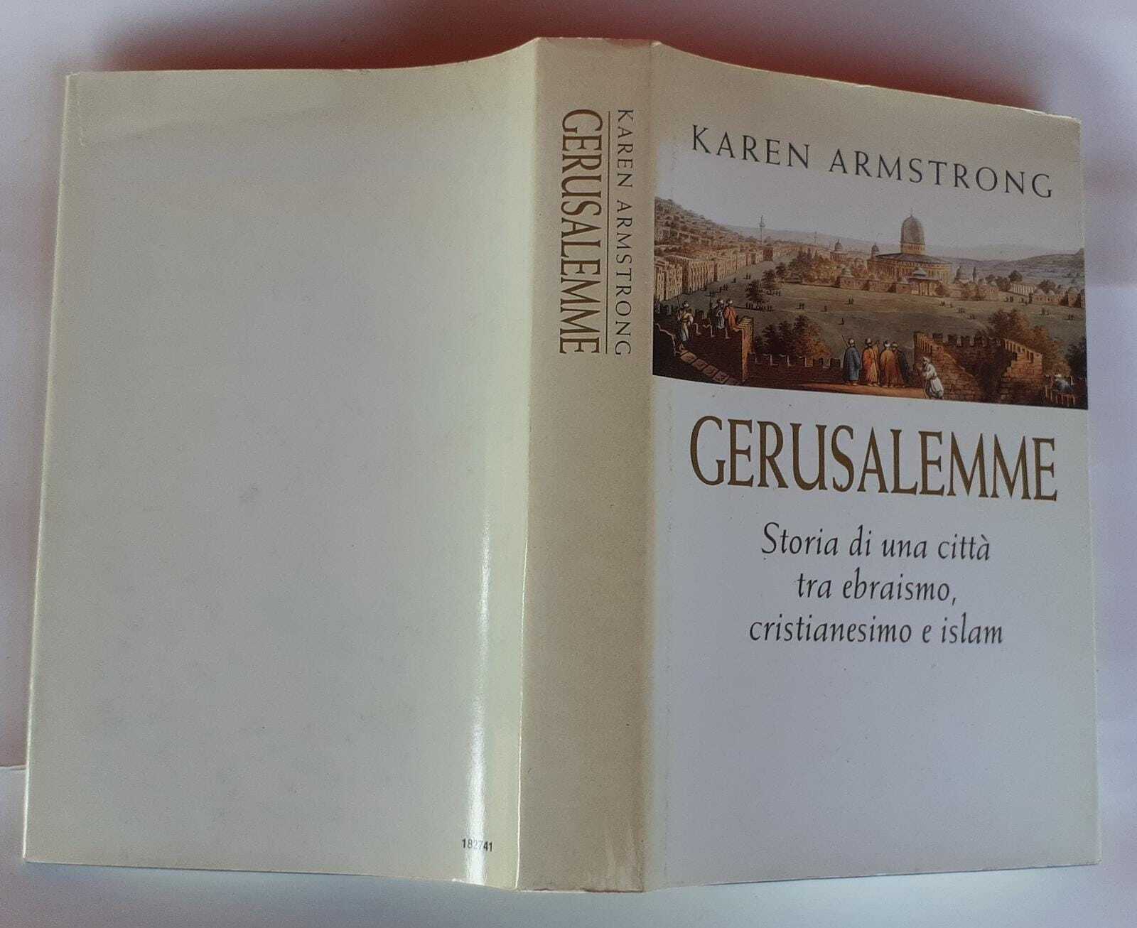 Gerusalemme. Storia di una città tra ebraismo, cristianesimo e Islam - copertina