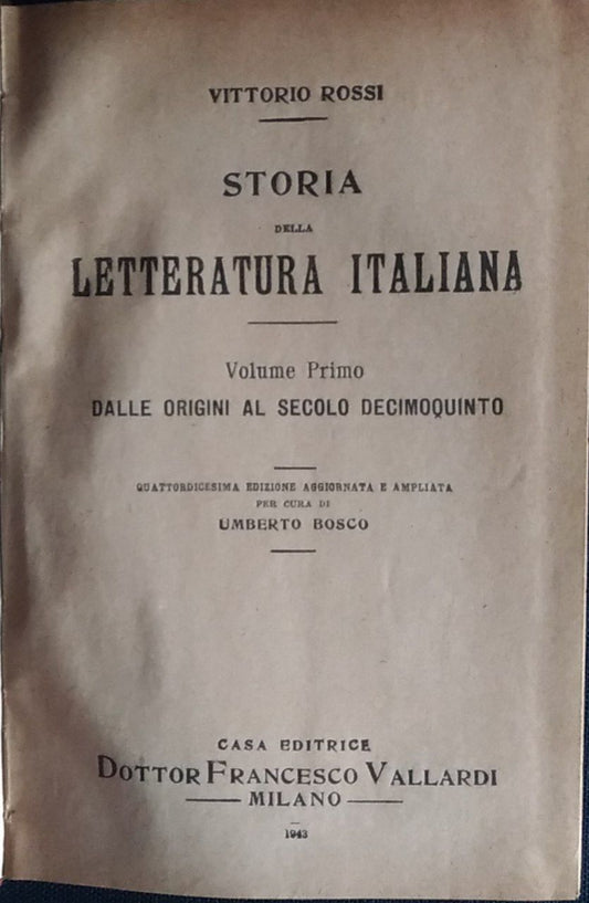 Storia della letteratura italiana. Volume primo. Dalle origini al secolo decimoquinto - copertina