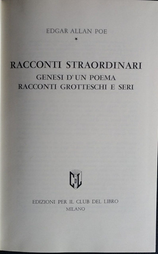 Racconti straordinari. Genesi d'un poema racconti grotteschi e seri - copertina
