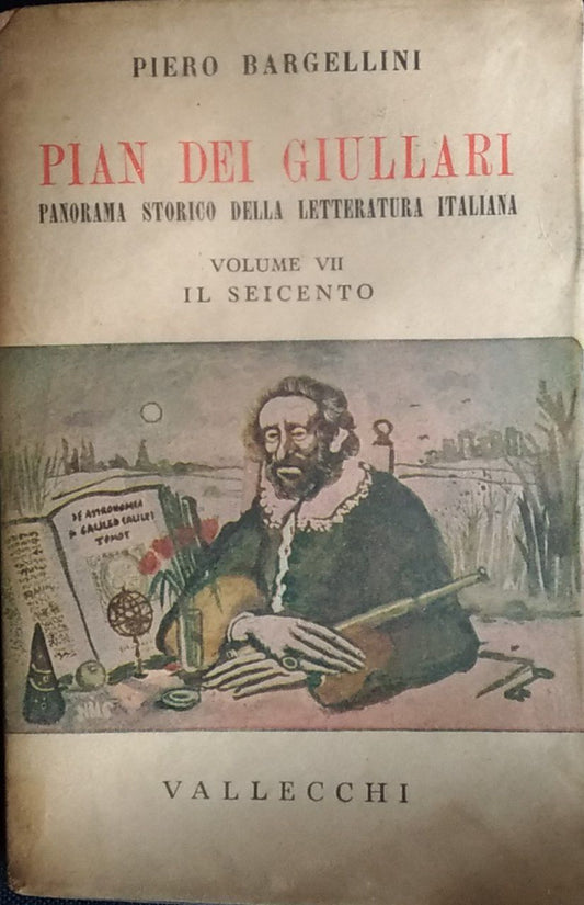 Pian dei giullari. Volume VII. Il Seicento - copertina