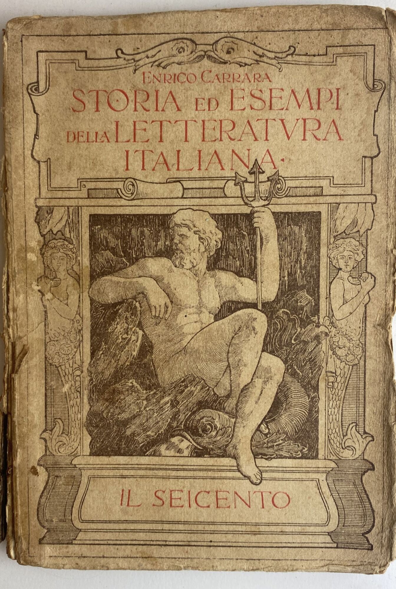 Storia ed esempi della letteratura italiana. Il Seicento. - copertina