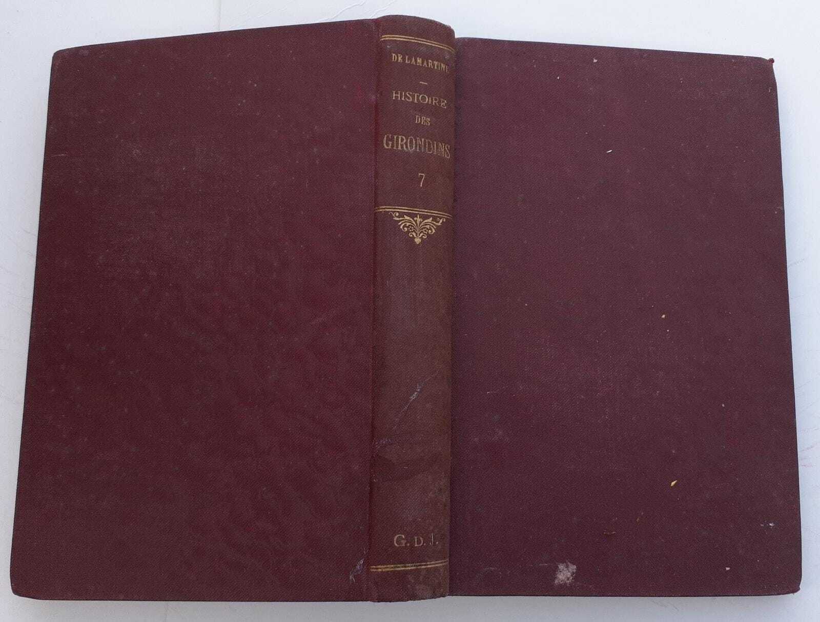 Histoire des Girondins. Tome septieme - copertina